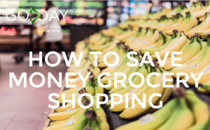 How To Save Money Grocery Shopping