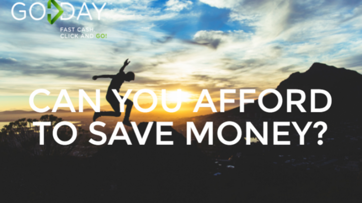 Can You Afford To Save Money?
