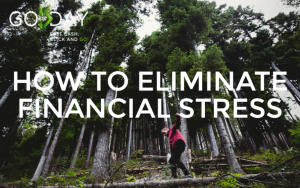 How To Eliminate Financial Stress