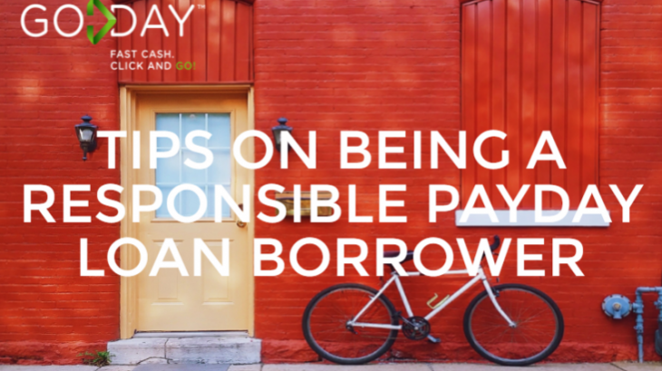 Tips On Being A Responsible Payday Loan Borrower
