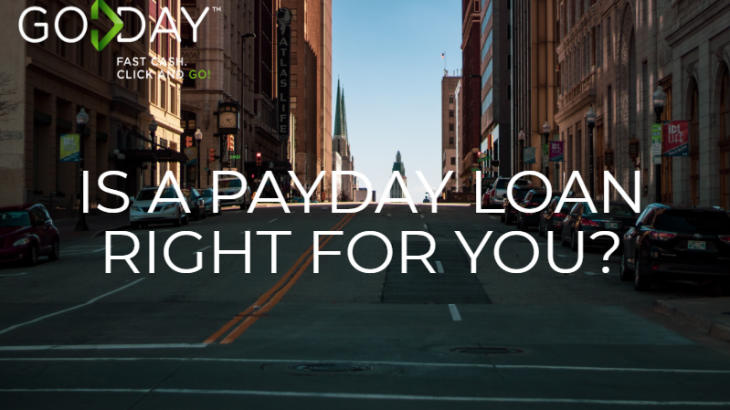 is a payday loan right for you