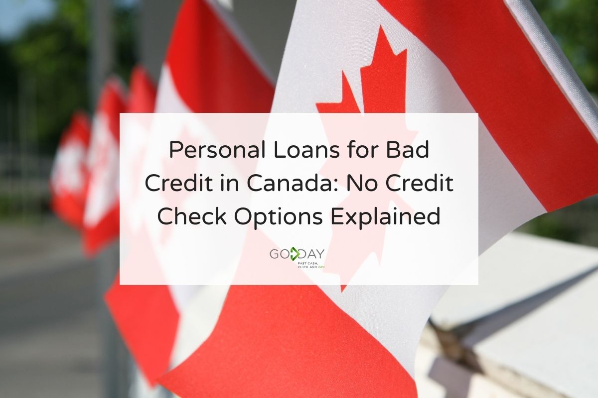 Canadian flags in the background representing a blog about personal loans for bad credit in Canada and no credit check options